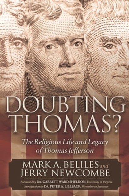 Doubting Thomas?, Mark A. Beliles ; Jerry Newcombe - Ebook - 9781630471514