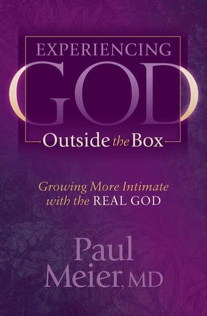 Experiencing God Outside the Box, Paul Meier - Ebook - 9781630473884