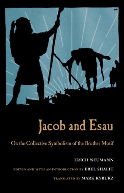 Jacob & Esau, Erich Neumann - Paperback - 9781630512163