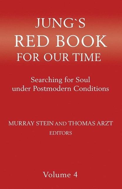 Jung's Red Book for Our Time, Murray Stein ; Thomas Arzt - Paperback - 9781630518165