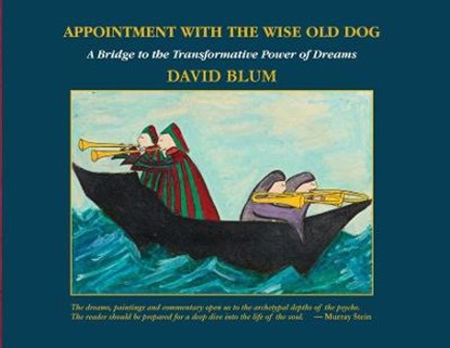 Appointment with the Wise Old Dog, David Blum - Paperback - 9781630519247