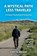 A Mystical Path Less Traveled, Jerry R Wright - Paperback - 9781630519377