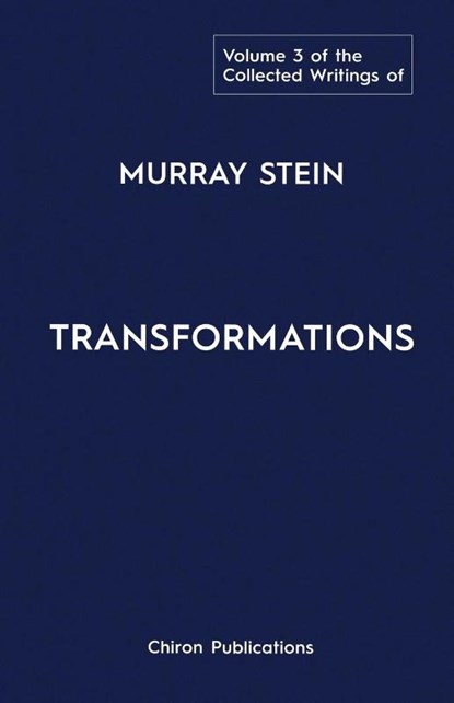 The Collected Writings of Murray Stein, Murray Stein - Paperback - 9781630519414