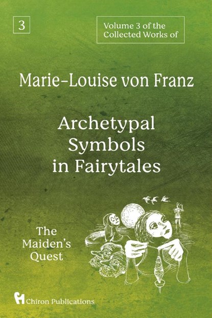 Volume 3 of the Collected Works of Marie-Louise von Franz, Marie-Louise Von Franz - Paperback - 9781630519605