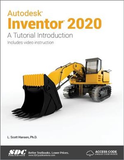 Autodesk Inventor 2020 A Tutorial Introduction, L. Scott Hansen - Paperback - 9781630572525