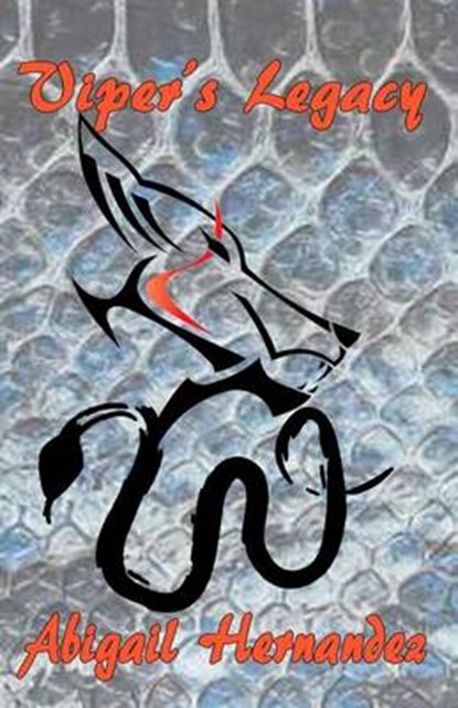 Viper's Legacy, Abigail Hernandez - Paperback - 9781630661922