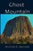 Ghost Mountain, Nichole R Bennett - Paperback - 9781630663605
