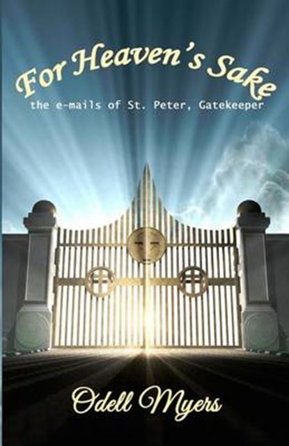 For Heaven's Sake, Odell Myers - Paperback - 9781630664176
