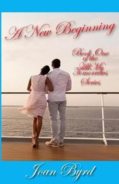 A New Beginning, Joan Byrd - Paperback - 9781630664619