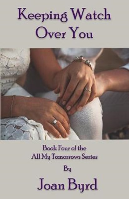 Keeping Watch Over You, Joan Byrd - Paperback - 9781630665203