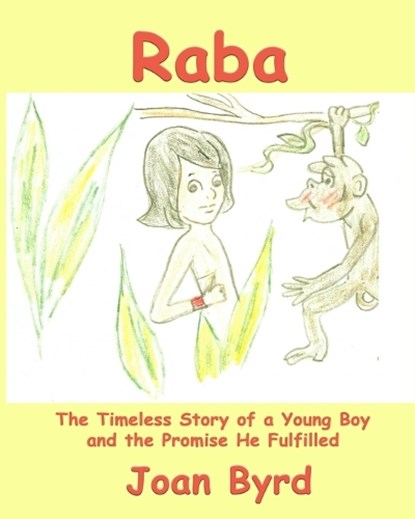 Raba, Joan Byrd - Paperback - 9781630666286