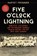 Five O'Clock Lightning, Harvey Frommer - Paperback - 9781630760045