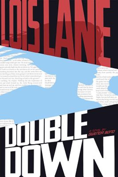Double Down, Gwenda Bond - Paperback - 9781630790394