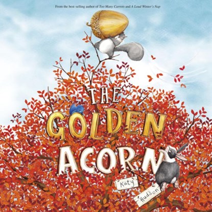 The Golden Acorn, Katy Hudson - Paperback - 9781630792831
