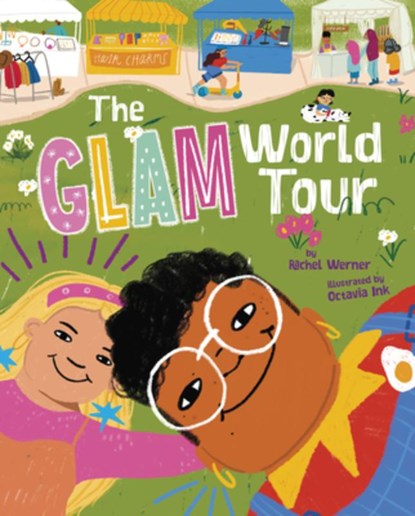 The Glam World Tour, Rachel Werner - Gebonden - 9781630792947
