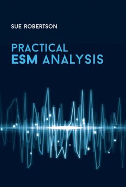 Practical ESM Analysis, Sue Robertson - Gebonden - 9781630815288