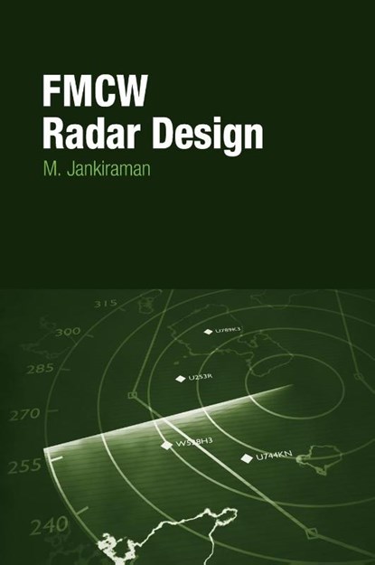 FMCW Radar Design, M Jankiraman - Gebonden - 9781630815677
