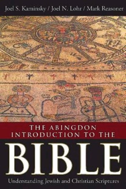 The Abingdon Introduction to the Bible, Joel S. Kaminsky - Gebonden - 9781630884185