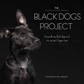 The Black Dogs Project | Fred Levy | 