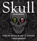 Skull sourcebook | Adele Nozedar | 