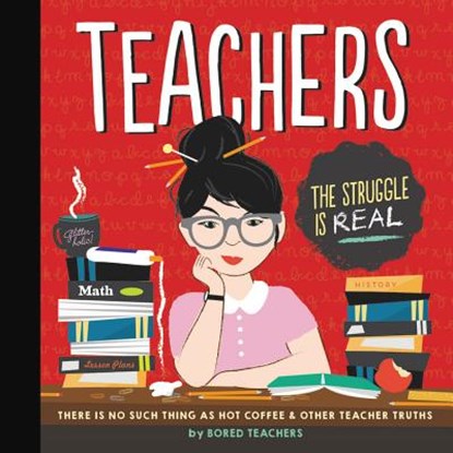 Teachers, Bored Teachers - Gebonden - 9781631063732