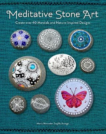 Meditative Stone Art, MERCEDES TRUJILLO ARANGO,  Maria - Paperback - 9781631066696