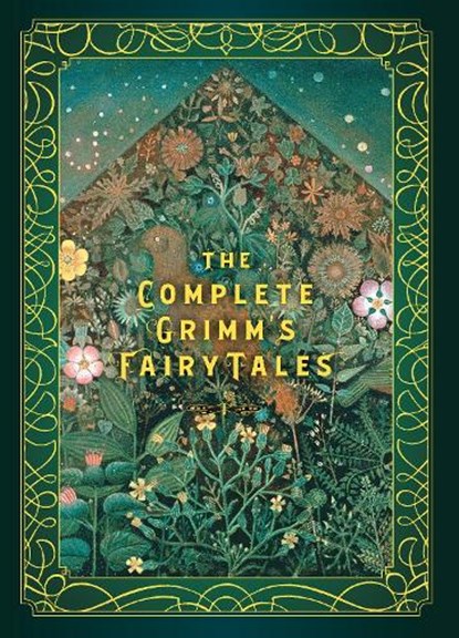 The Complete Grimm's Fairy Tales, Jacob Grimm ; Wilhelm Grimm - Gebonden - 9781631067181