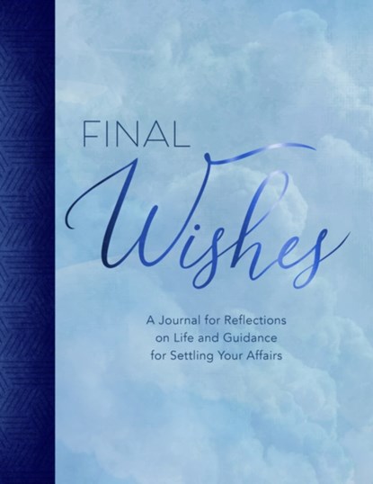 Final Wishes, Amy Lawlor Levine - Gebonden - 9781631067693