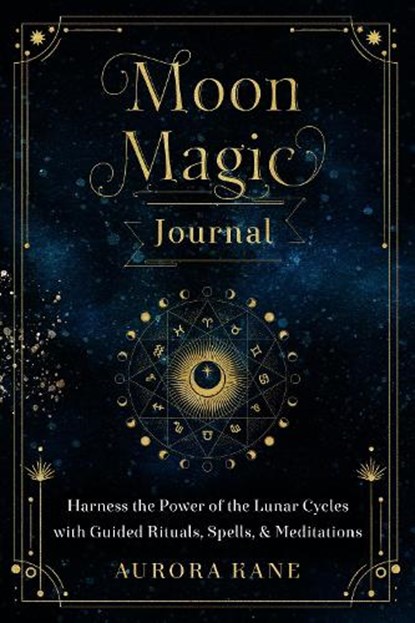 Moon Magic Journal, Aurora Kane - Gebonden - 9781631067822