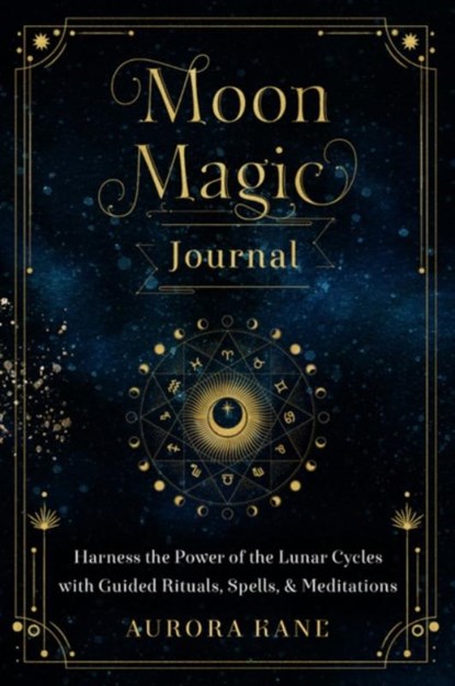 Moon Magic Journal, Aurora Kane - Gebonden - 9781631067822