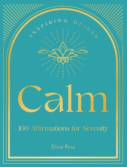 Calm, Elicia Rose Trewick - Gebonden - 9781631068645