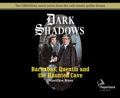 Barnabas, Quentin and the Haunted Cave (Library Edition): Volume 21, Marilyn Ross - AVM - 9781631085086