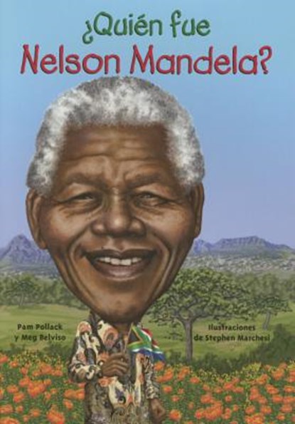 Quien Fue Nelson Mandela?, Pam Pollack - Paperback - 9781631134265