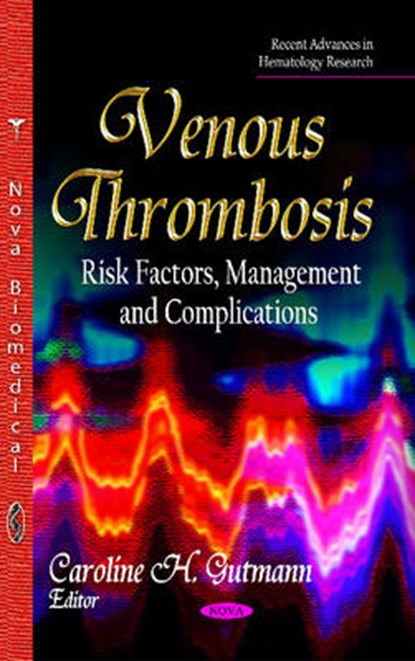 Venous Thrombosis, GUTMANN,  Caroline H - Gebonden - 9781631172939