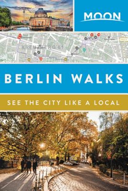 Moon Berlin Walks, Moon Travel Guides - Paperback - 9781631215964
