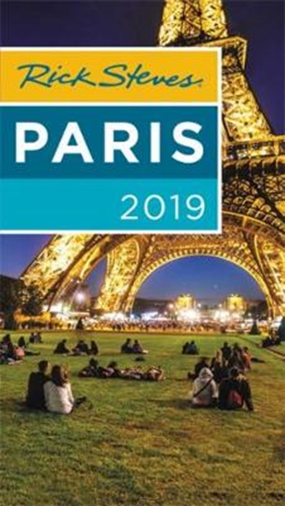 Rick Steves Paris 2019, Gene Openshaw ; Rick Steves ; Steve Smith - Paperback - 9781631218347