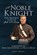 A Noble Knight, Scott Brown - Paperback - 9781631290572