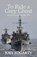 To Ride a Grey Ghost, Joey Fogarty - Paperback - 9781631320866