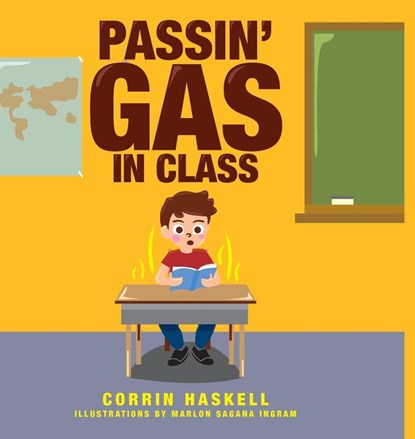 Passin' Gas in Class, Corrin Haskell - Gebonden - 9781631321481