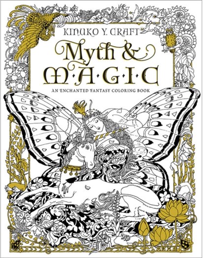 Myth & Magic - Coloring Book, niet bekend - Paperback - 9781631362439