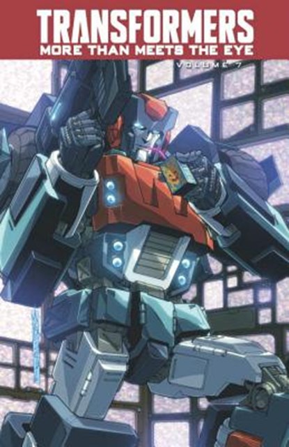 Transformers More Than Meets The Eye Volume 7, James Roberts - Paperback - 9781631403279
