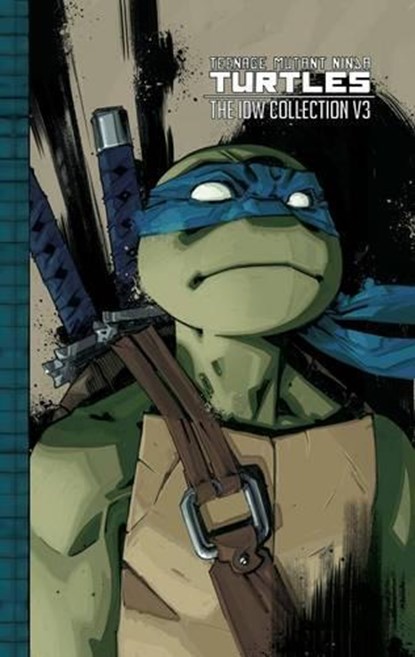 Teenage Mutant Ninja Turtles: The IDW Collection Volume 3, Kevin Eastman ; Tom Waltz ; Brian Lynch - Gebonden - 9781631406911