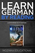 Learn German: By Reading Dystopian SCI-FI | Anna Zaires | 