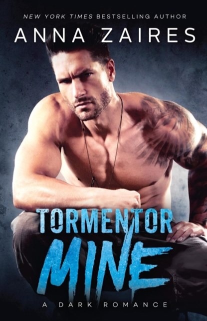 Tormentor Mine, Zaires Anna - Paperback - 9781631422140