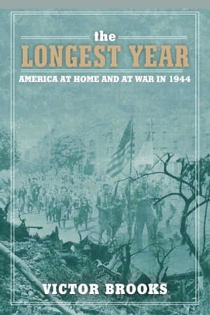The Longest Year, Victor Brooks - Ebook - 9781631440328