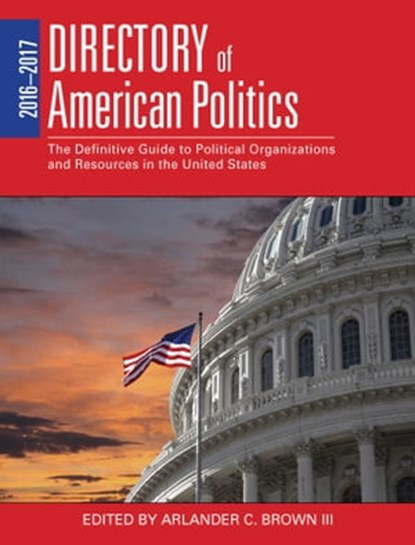 2016-2017 Directory of American Politics, niet bekend - Ebook - 9781631440366