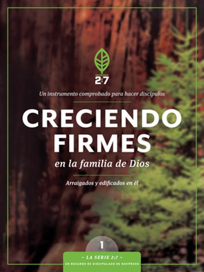 SPA-CRECIENDO FIRMES EN LA FAM, Tyndale ; The Navigators - Paperback - 9781631467226