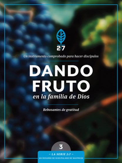 Dando Fruto En La Familia de Dios: Un Curso de Discipulado Para Fortalecer Su Caminar Con Dios, Tyndale - Paperback - 9781631467240