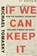 If We Can Keep It, TOMASKY,  Michael - Gebonden - 9781631494086