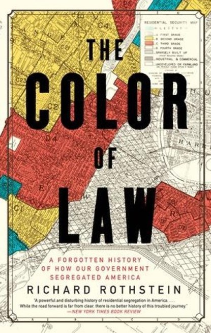 The Color of Law, Richard Rothstein - Paperback - 9781631494536